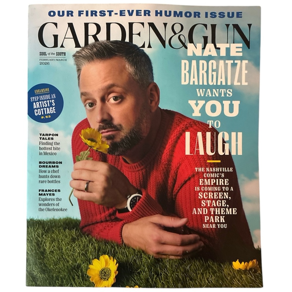 Garden and Gun Magazine February 2026 Nate Bargatze Nashville Comic Bourbon